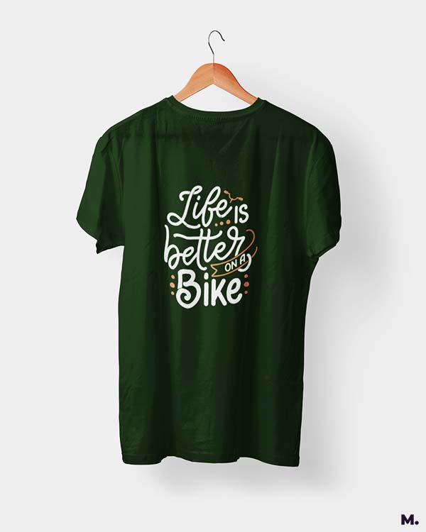 Printed t shirts for bikers Life is better on a bike Muselot