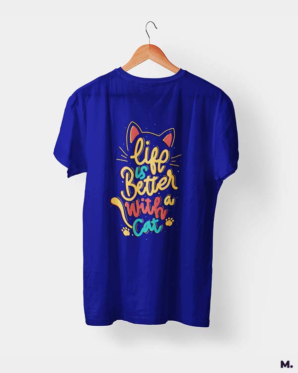 Life is better with cats printed t shirts - Main Image