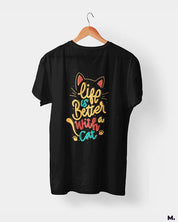 Life is better with cats printed t shirts