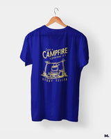 Campfire makes us a storyteller printed t shirts