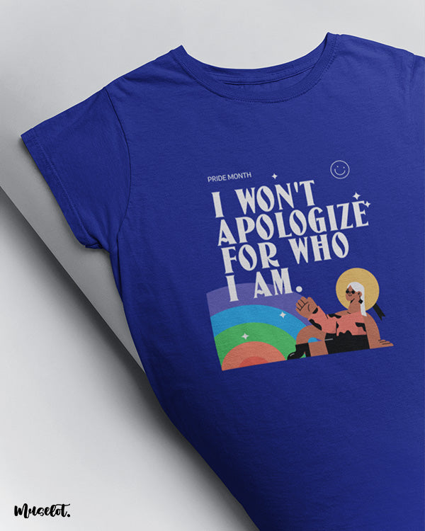 I won't apologize for who I am graphic design illustration printed t shirt for pride in navy blue colour by Muselot