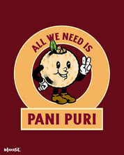 All we need is pani puri design illustration for pani puri lovers at Muselot