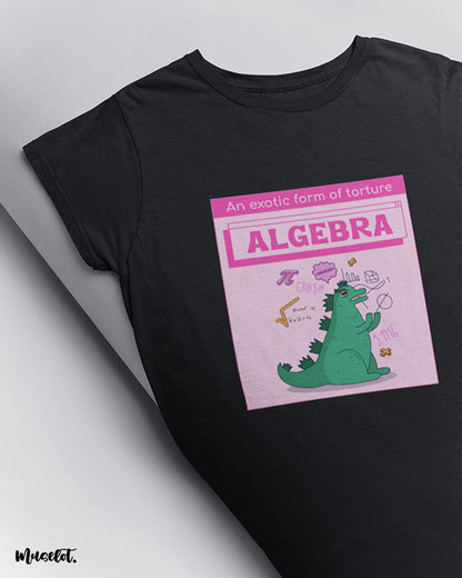 An exotic form of torture - Algebra funny design illustrated printed t shirts in black colour at Muselot