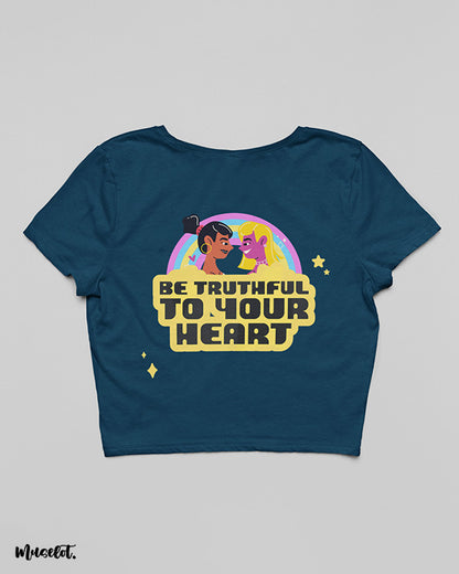 Be truthful to your heart crop top t shirts for LGBTQ+ pride in navy blue colour at Muselot