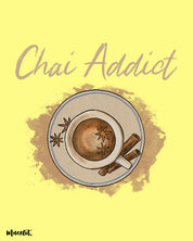 Chai addict illustrated printed t shirt for men and women who love tea by Muselot