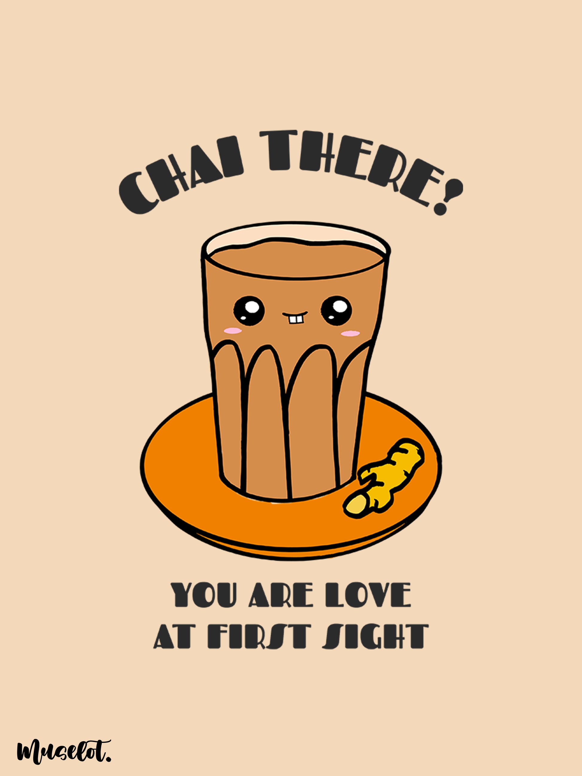 Chai there - you are love at first sight illustrated phone case available for all models of phone brands like apple, samsung, vivo, oppo, realme, google pixel, lenovo, moto, nokia and oneplus.