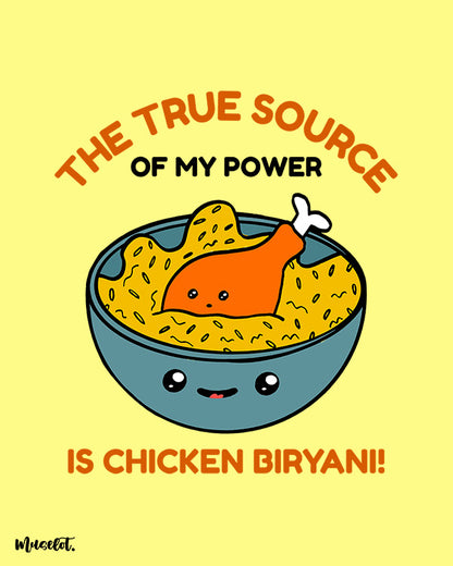 The true source of my power is chicken biryani illustration by Muselot 
