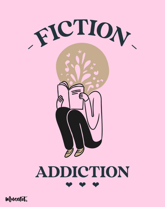 Fiction addiction design illustration by Muselot for book lovers 