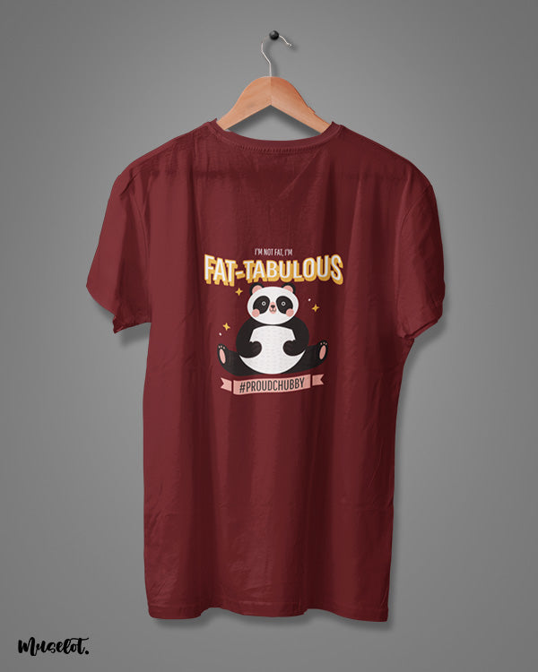 I am not fat, I am fat-tabulous design illustrated graphic t shirt in maroon colour for plus size women at Muselot