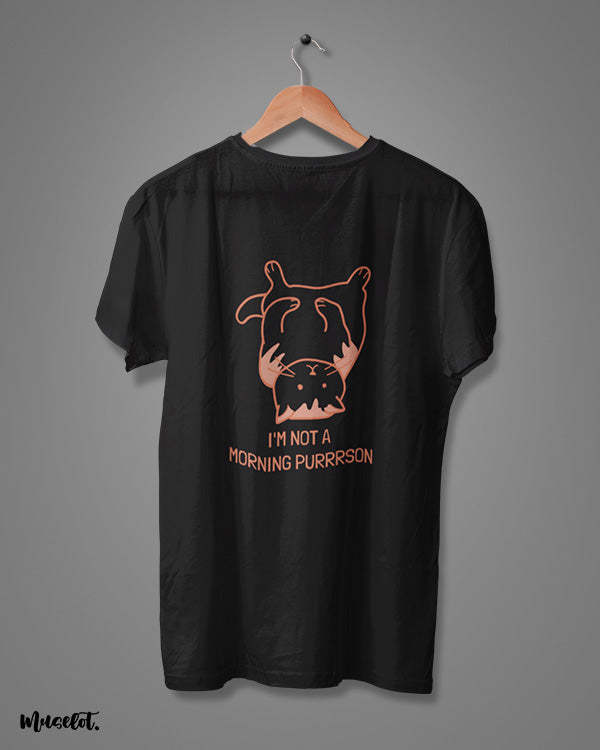 I am not a morning purrson funny design illustrated graphic t shirt in black colour at Muselot