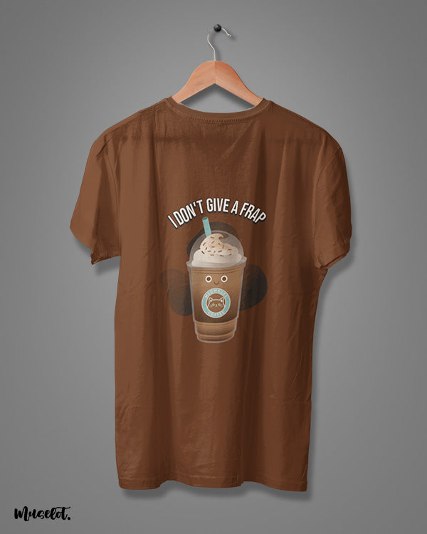 I don't give a frap funny design illustrated printed t shirt in coffee brown colour at Muselot