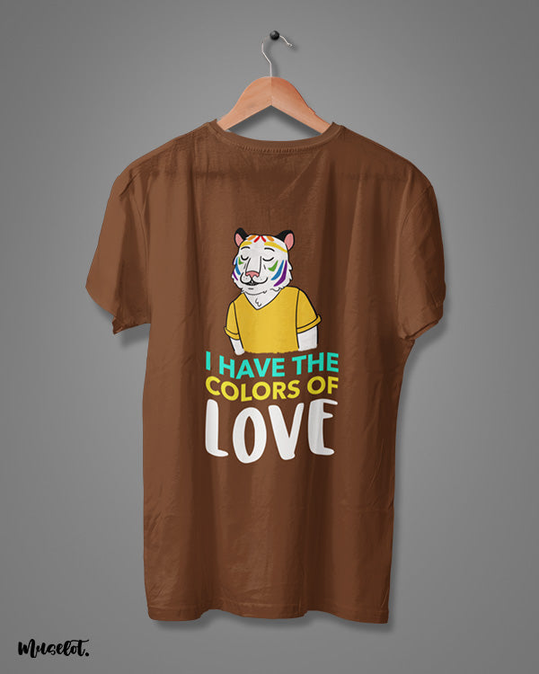 I have the colors of love design illustration printed t shirt in coffee brown for LGBTQ+ at Muselot