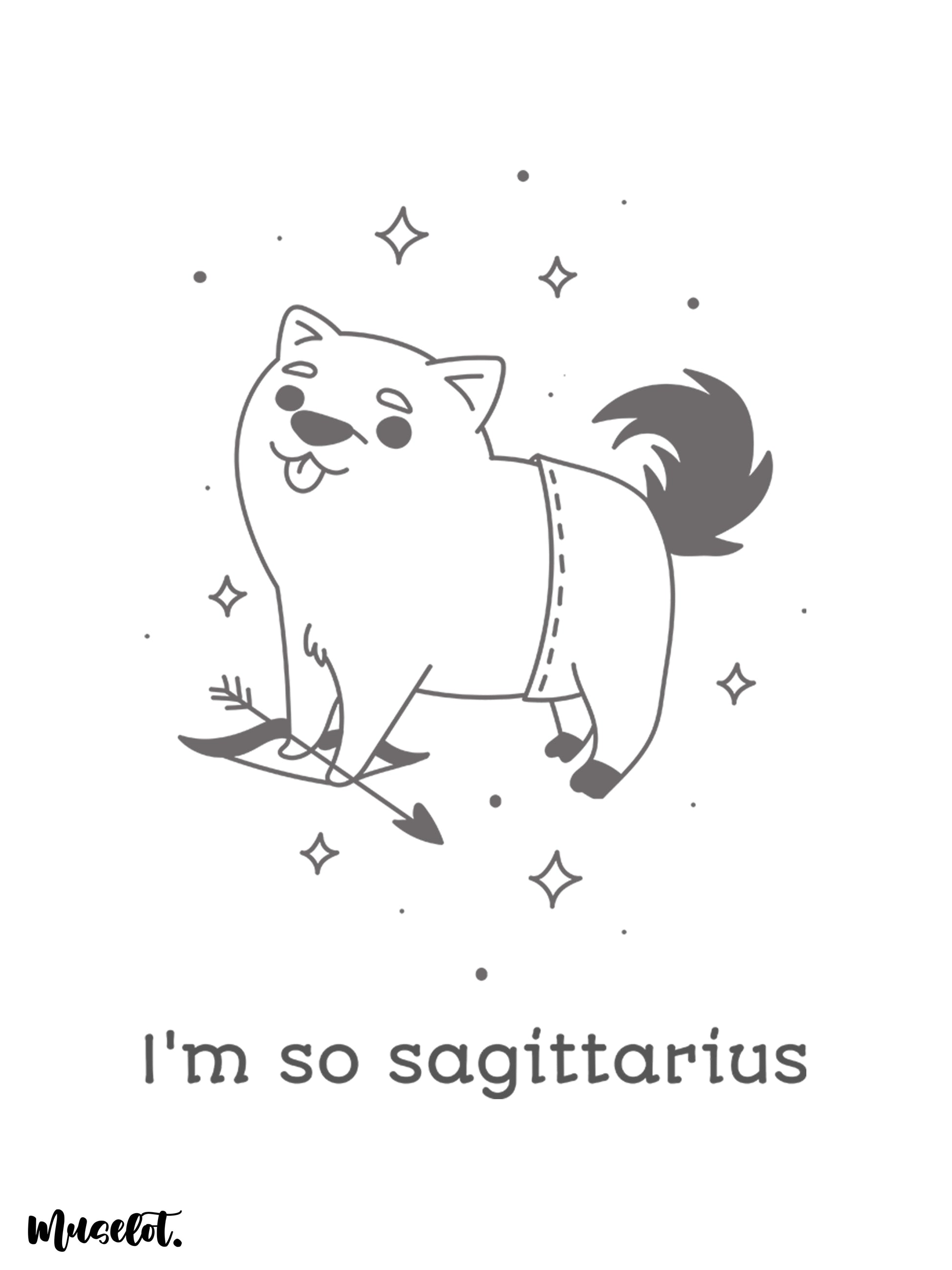 I am so Sagittarius printed cute white mugs which are microwavable and dishwasher safe - Muselot