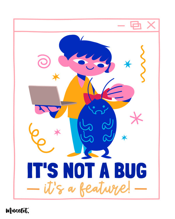 It's not a bug, it's a feature design illustration for coders at Muselot