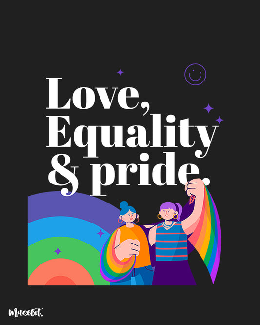 Love, equality and pride design illustration for LGBTQ+ pride by Muselot