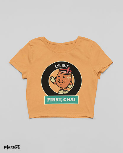 Ok but first chai printed design illustrated graphic t shirt in mustard yellow colour for tea lovers at Muselot
