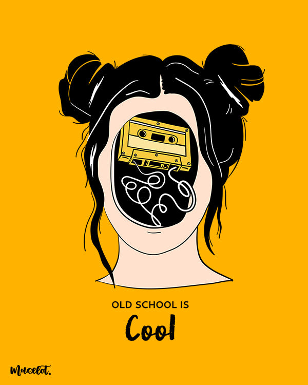 Old school is cool printed design illustration for old school music lovers at Muselot