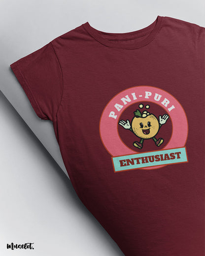 Pani puri enthusiast graphic illustrated printed t shirt in maroon colour for pani puri lovers at Muselot
