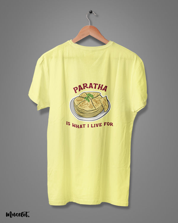 Paratha is what I live for design illustrated graphic t shirt in butter yellow colour for paratha lovers at Muselot
