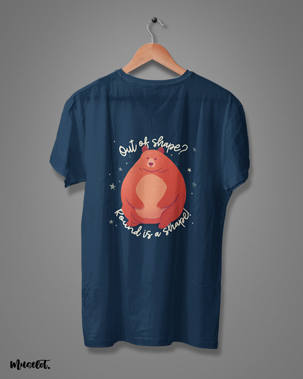 Out of shape? Round is a shape! body positive illustration printed t shirt by Muselot in navy blue colour 