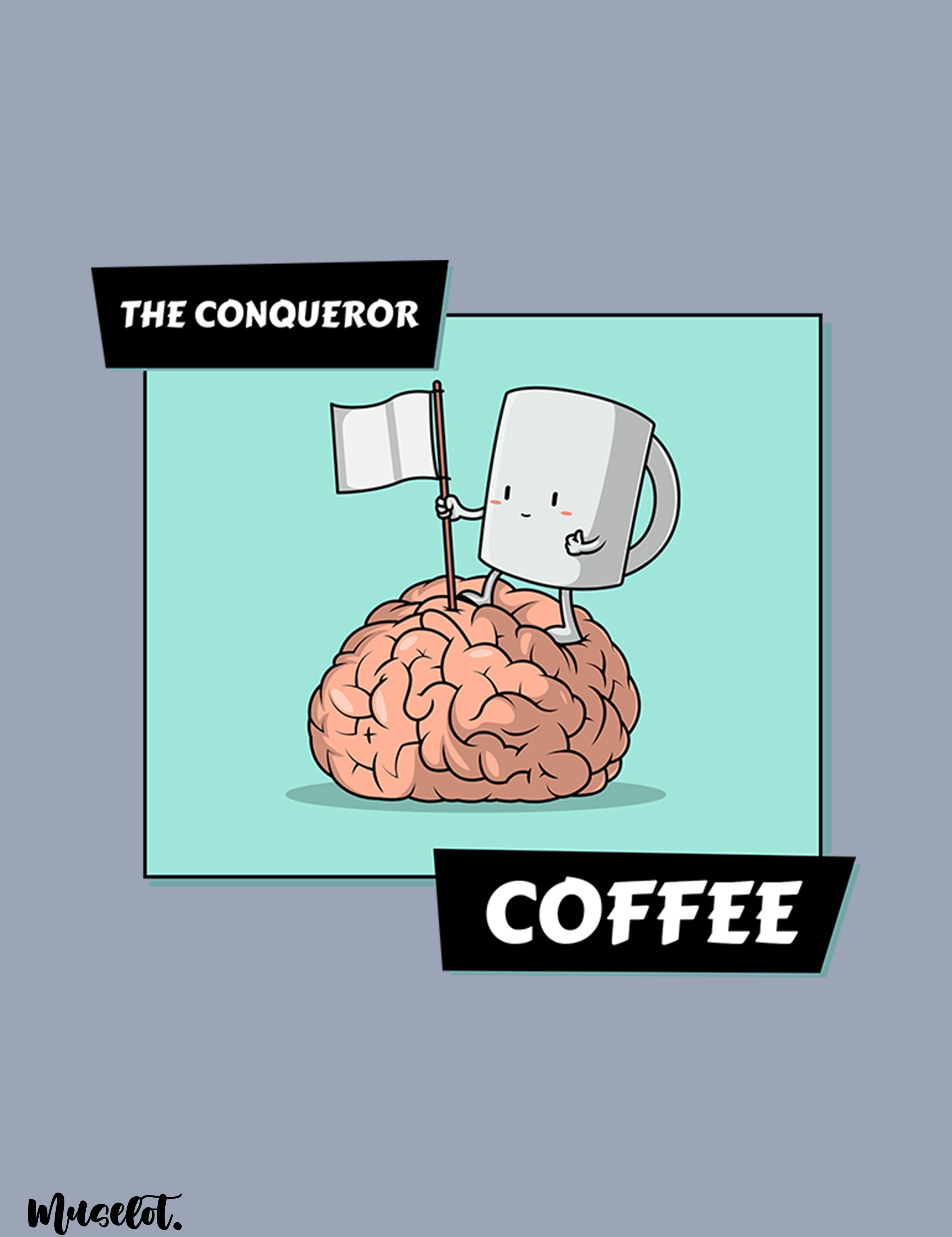 Coffee - the conqueror printed black mugs online - Muselot