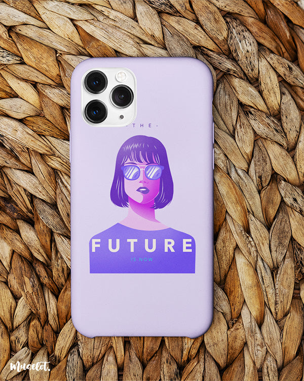 The future is now illustrated graphic designed phone case Available for all models of phone case brands like iPhone, Samsung, Vivo, Oppo, Realme, Nokia, Oneplus, Xiaomi, Lenovo, moto, etc.  