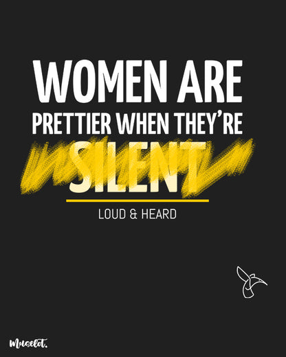 Women are prettier when they're loud and heard design illustration at Muselot