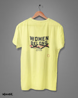 Women belong anywhere they please printed t shirts