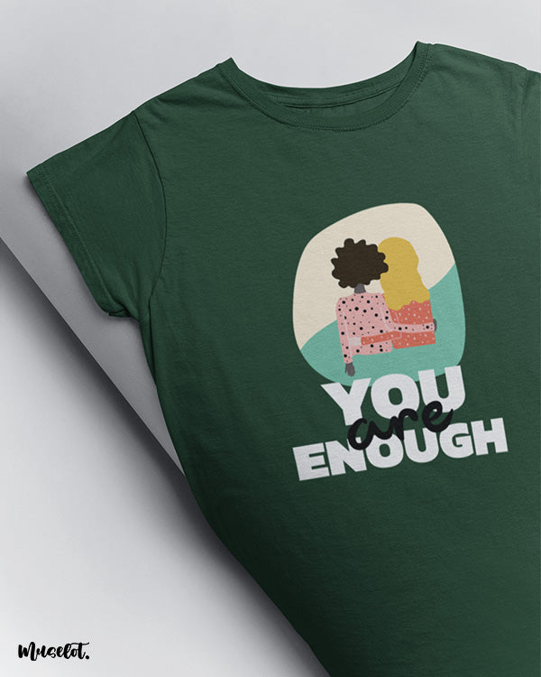 You are enough design illustration printed t shirt in olive green at Muselot