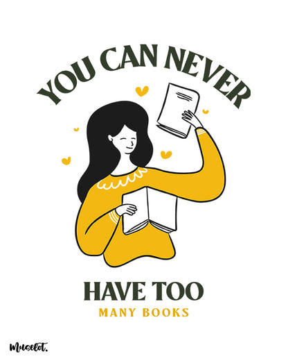 You can never have too many books design illustration for book lovers at Muselot