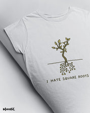 I hate square roots funny illustration printed t shirt by Muselot in white colour