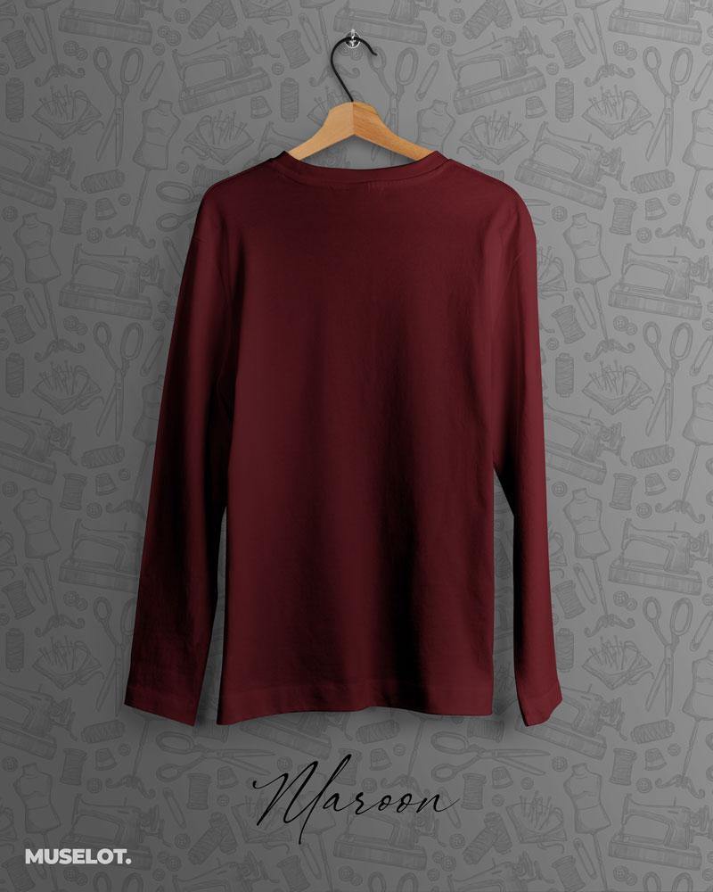 full sleeve t shirts - Maroon t shirt full sleeve  - MUSELOT