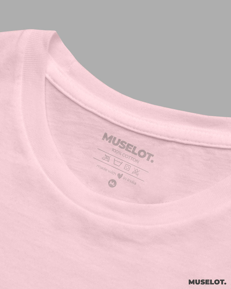 Women's plain pink t shirt made with 100% cotton, half sleeve and round neck - Muselot