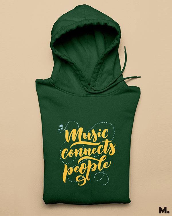 Printed hoodies - Music connects people  - MUSELOT