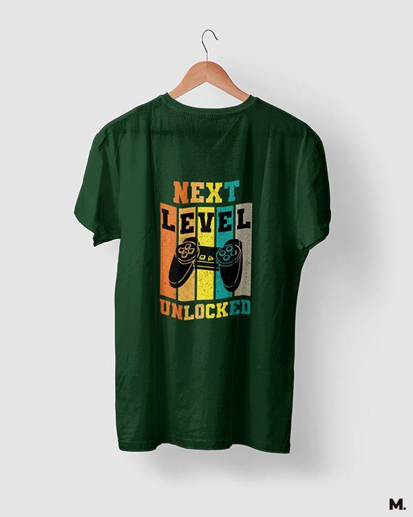printed t shirts - Next level unlocked  - MUSELOT