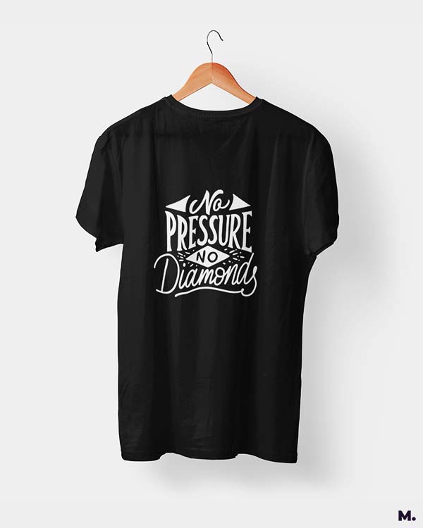 Muselot's black t-shirt printed with "no pressure, no diamonds" which is a famous quote by Thomas Carlyle.