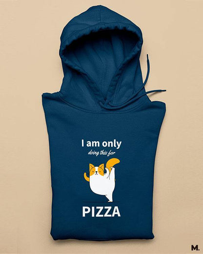 Muselot's Navy blue Hoodie with print - I am only doing this for pizza for yoga lovers.