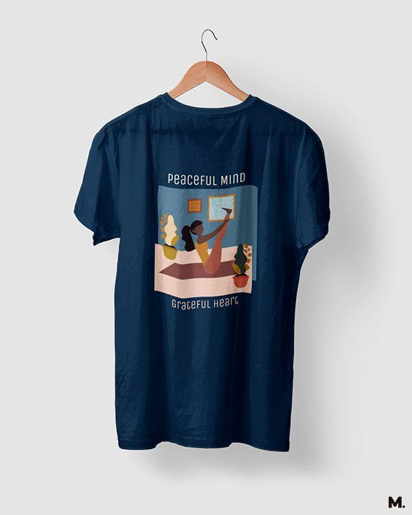 printed t shirts - Peaceful mind, grateful heart  - MUSELOT