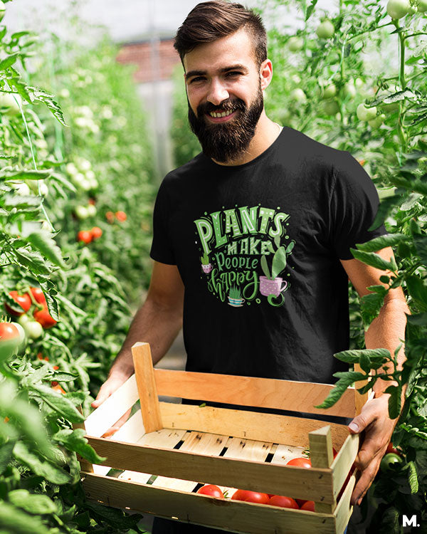 Plants make people happy printed t shirts