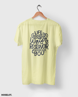 Reservoir depends on you printed t shirt