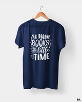 So many books so little time printed t shirts