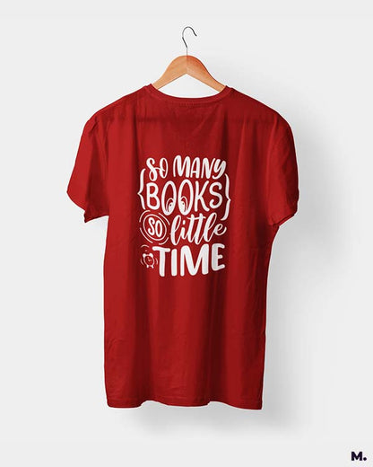 So many books so little time printed t shirts