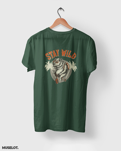 Stay wild printed olive green t shirt online for travelers and adventurers - Muselot