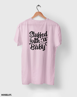 Stuffed with a baby printed t shirt