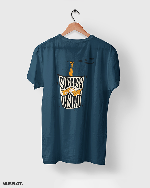 Navy blue printed t shirts for motivation- Success is not instant - MUSELOT