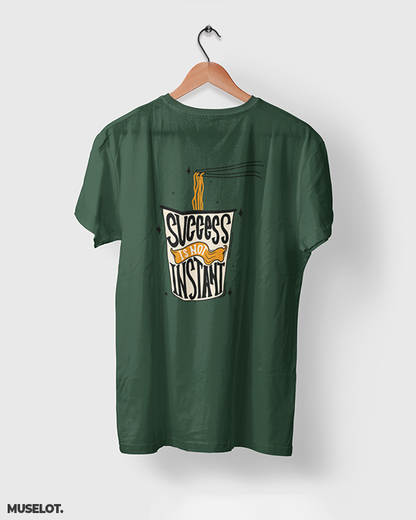 Olive green printed t shirts for motivation - Success is not instant - MUSELOT