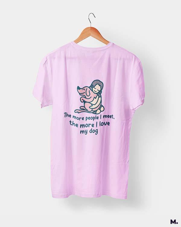 printed t shirts - Dogs before humans  - MUSELOT
