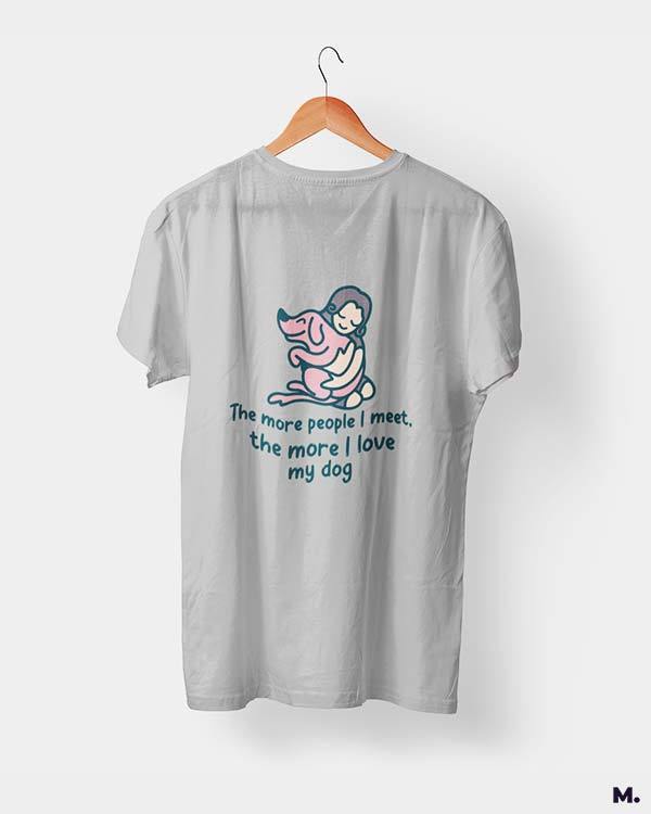 printed t shirts - Dogs before humans  - MUSELOT