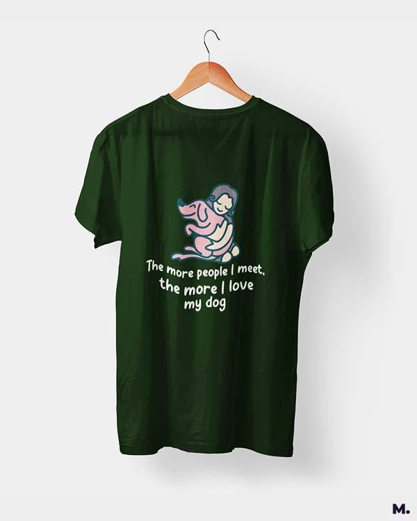 printed t shirts - Dogs before humans  - MUSELOT