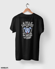 Black printed t shirts for dog lovers - This is dog's house, we just pay the rent - MUSELOT